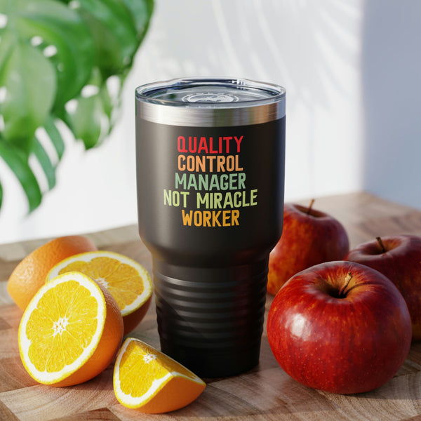 Not Miracle Worker Tumbler, 30oz - QC-Collective