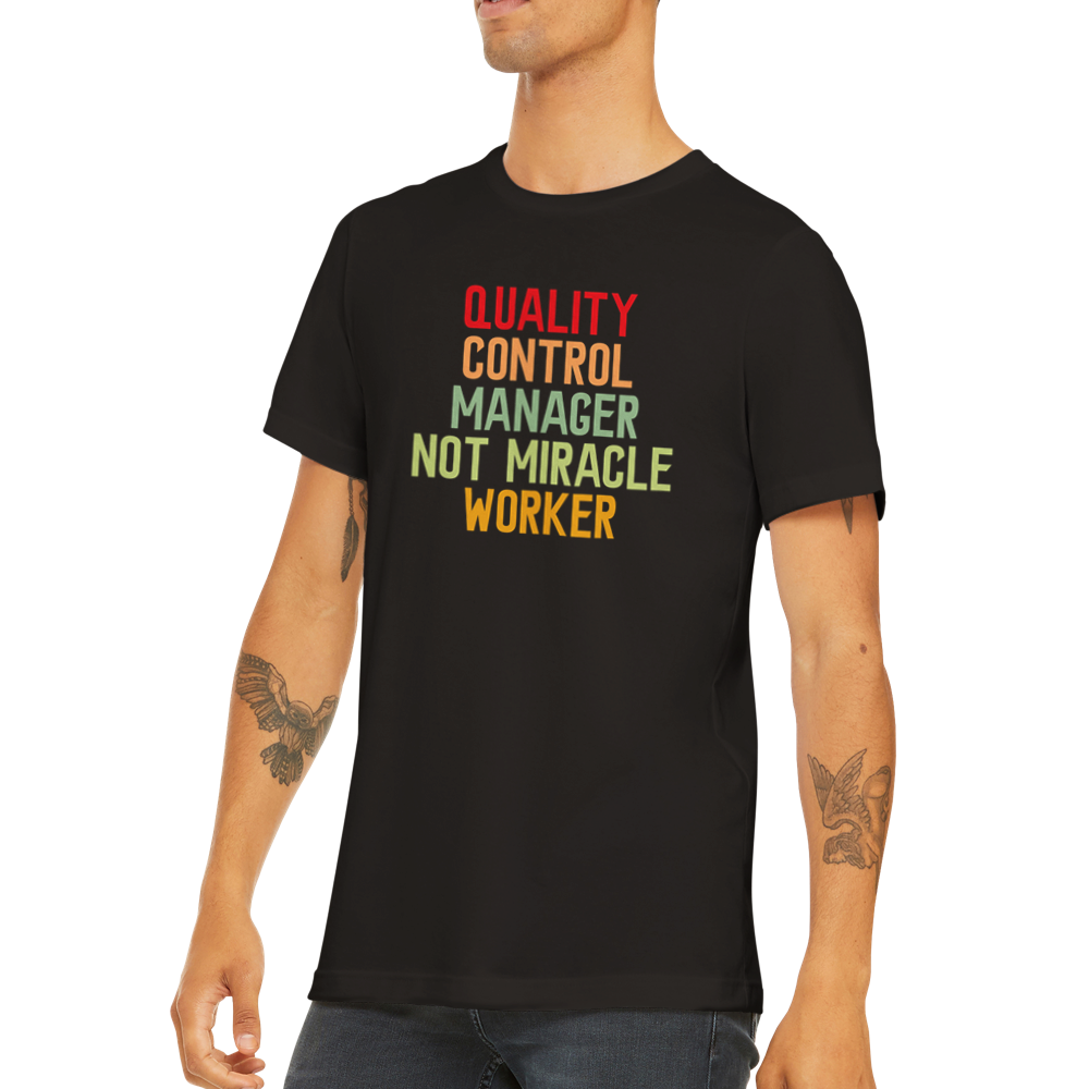 No Miracle Worker T-shirt - QC-Collective