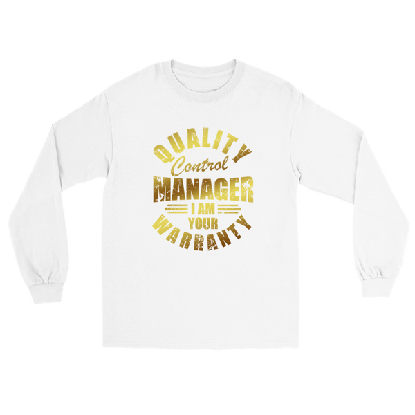 Gold Distressed QC Manager I am your Warranty Long sleeve - QC-Collective