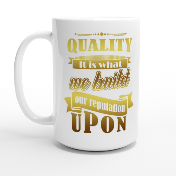 Banner Reputation and Quality 15oz Ceramic Mug