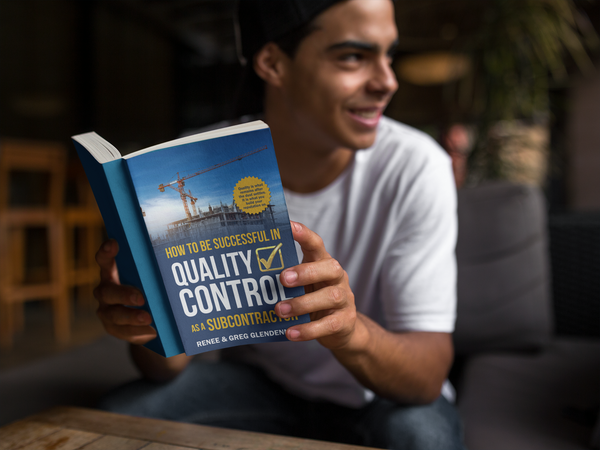 How to be Successful in Quality Control as a Subcontractor - QC-Collective